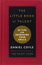 Daniel Coyle's most readable book on talent